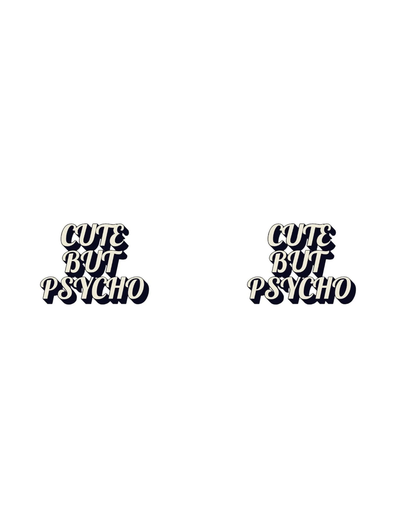 CUTE BUT PSYCHO PRINTED MUG IN WHITE