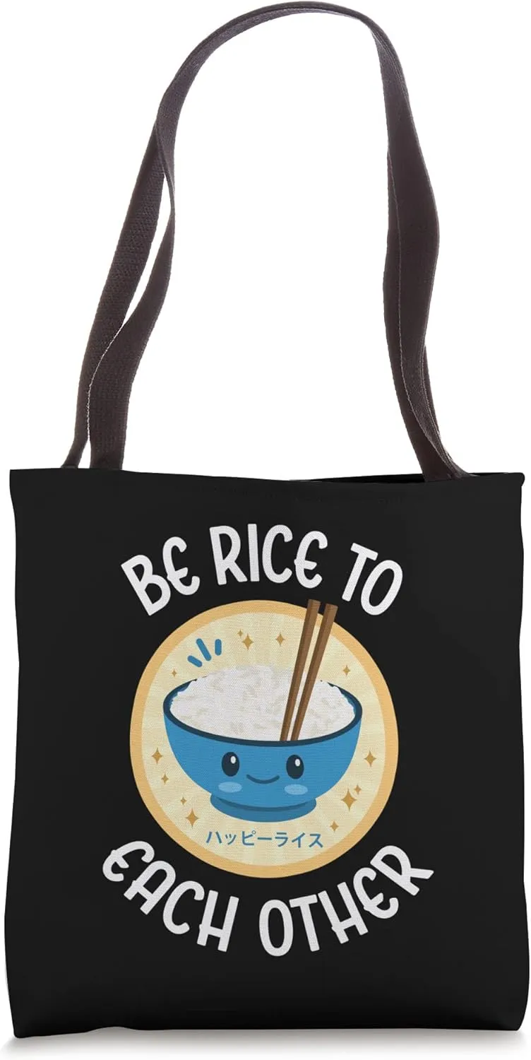 Funny Be Rice To Each Other Kawaii Cute Japanese Rice Bowl Tote Bag