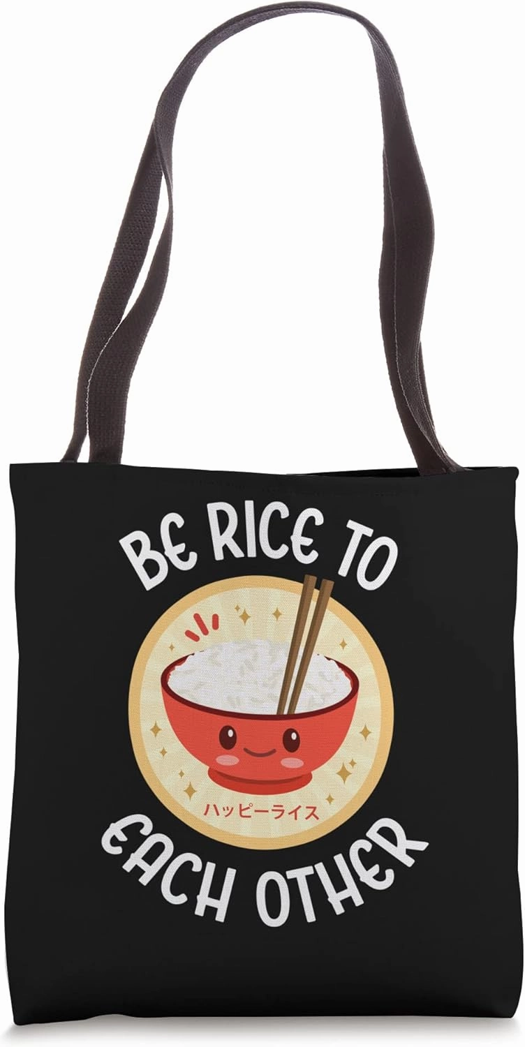 Funny Be Rice To Each Other Kawaii Cute Japanese Rice Bowl Tote Bag