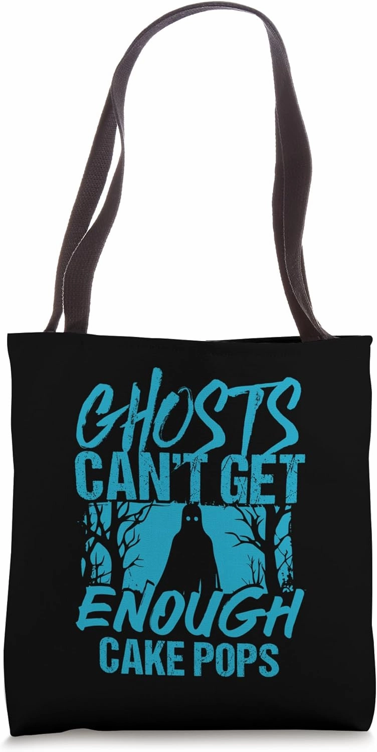 Funny Cake Pops and Ghosts Cute Spooky Dessert Lover Tote Bag