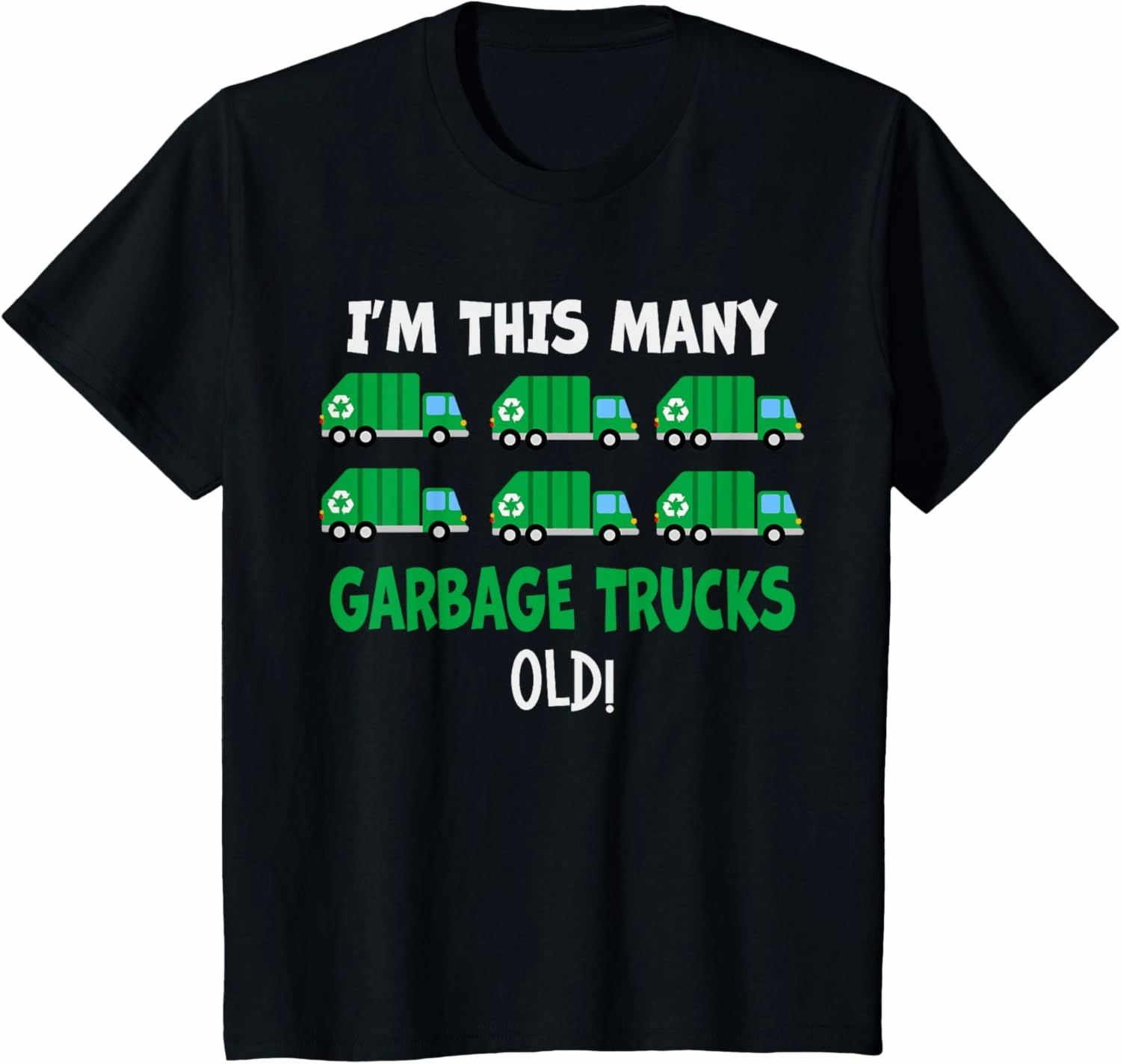 Kids I'm This Many Garbage Trucks Old 6 Year Old 6th Birthday T-Shirt