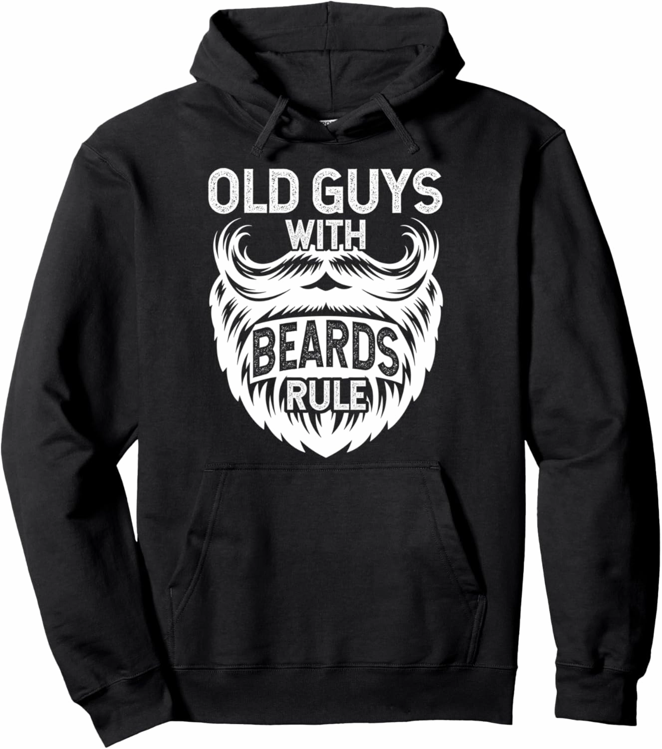 Old Guys With Beards Rule Grandpa Grandfather Pullover Hoodie