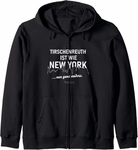 Tirschenreuth is like New York — only different Tirschenreuth Zip Hoodie